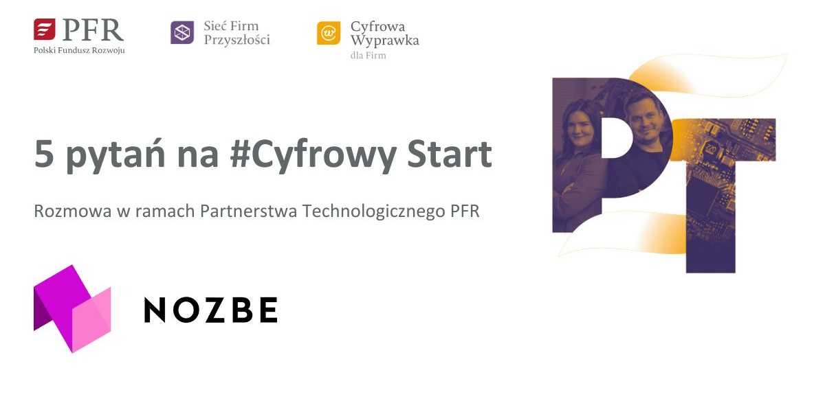 5 pytań na Cyfrowy Start - Rozmowa w ramach Partnerstwa Technologicznego PFR z firmą Nozbe